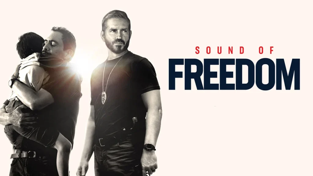 Movies Like Sound of Freedom