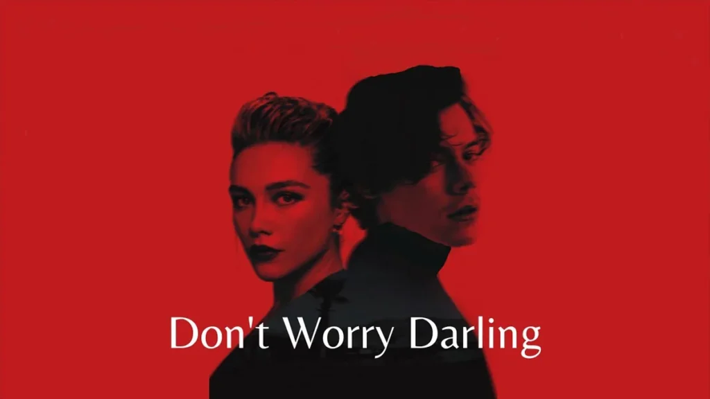 Movies Like Don’t Worry Darling