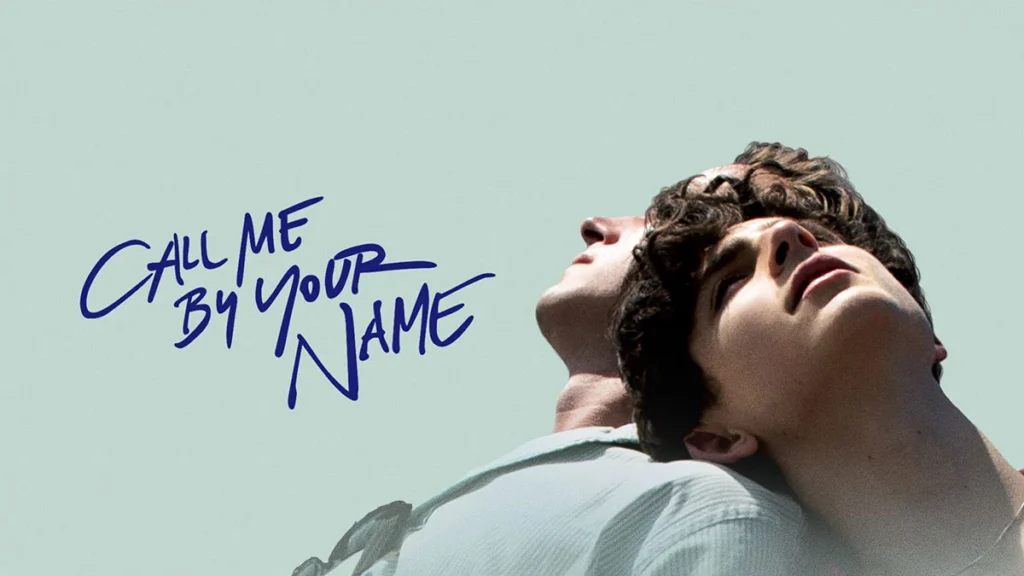 Films to Watch If You Loved “Call Me by Your Name”